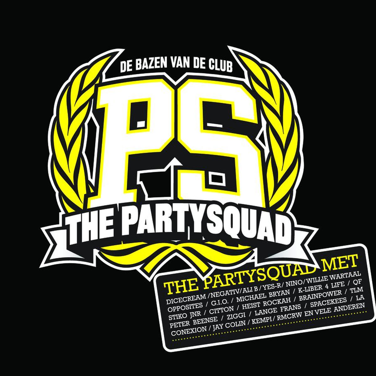 The Partysquad; Partysquad